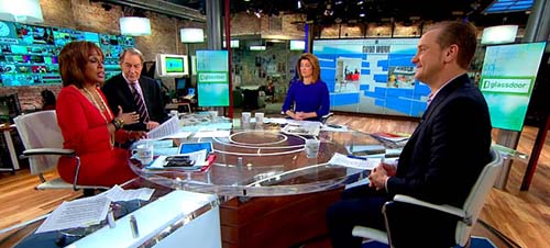CBS Morning Show w Gayle King, Norah O'Donnell, Charlie Rose, and GlassDoor CEO Robert Hohman
